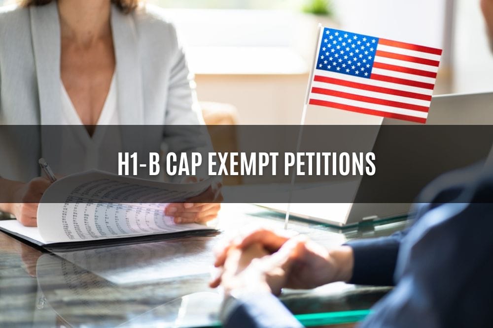 H1-B Cap Exempt Petitions